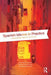 Spanish Idioms in Practice: Understanding Language and Culture by Javier Muñoz-Basols