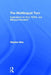 The Multilingual Turn: Implications for Sla, Tesol, and Bilingual Education by Stephen May