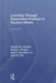 Learning Through Supervised Practice in Student Affairs by Steven Janosik