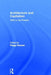 Architecture and Capitalism: 1845 to the Present by Peggy Deamer