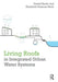 Living Roofs in Integrated Urban Water Systems by Daniel Roehr