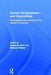 Human Development and Capabilities: Re-imagining the university of the twenty-first century by Alejandra Boni