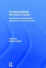 Contextualising Narrative Inquiry: Developing Methodological Approaches for Local Contexts by Sheila Trahar