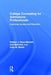 College Counseling for Admissions Professionals: Improving Access and Retention by Nathan J. Daun-Barnett