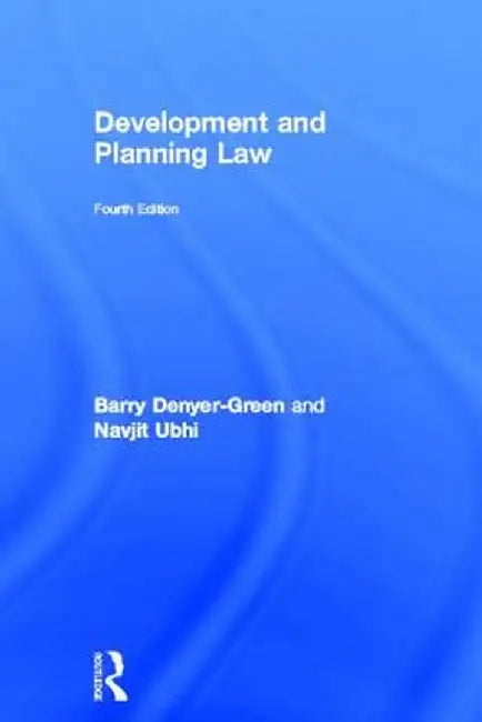 Development and Planning Law by Barry Denyer-Green