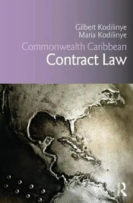Commonwealth Caribbean Contract Law by Gilbert Kodilinye