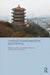 Chinese Environmental Aesthetics: Wangheng Chen, Wuhan University, China, translated by Feng Su, Hunan Normal University, China by Gerald Cipriani