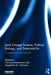 Land Change Science, Political Ecology, and Sustainability: Synergies and divergences by Christian Brannstrom