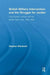 British Military Intervention and the Struggle for Jordan: King Hussein, Nasser and the Middle East Crisis, 1955-1958 by Stephen Blackwell