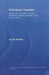 Petroleum Taxation: Sharing the Oil Wealth: A Study of Petroleum Taxation Yesterday, Today and Tomorrow by Carole Nakhle