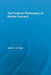 The Political Philosophy of Michel Foucault by Mark G.E. Kelly