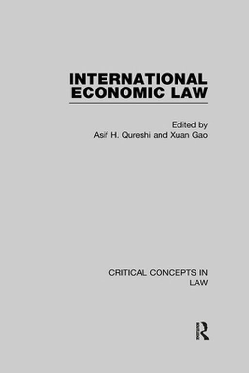 International Economic Law by Asif H. Qureshi
