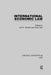 International Economic Law by Asif H. Qureshi