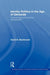 Identity Politics in the Age of Genocide: The Holocaust and Historical Representation by David B. MacDonald