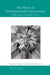 The Roots of Environmental Consciousness: Popular Tradition and Personal Experience by Stephen Hussey, Paul Thompson