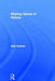 Making Sense of Nature by Noel Castree