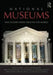 National Museums: New Studies from Around the World by Simon Knell