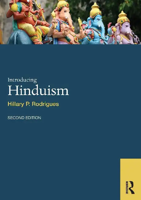 Introducing Hinduism by Hillary P. Rodrigues