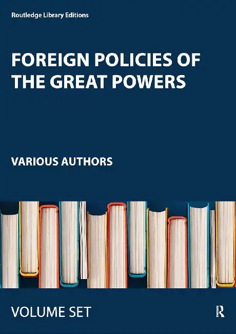 Foreign Policies of the Great Powers
