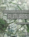 Masterplanning Futures by Lucy Bullivant