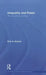 Inequality and Power: The Economics of Class by Eric A. Schutz
