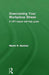 Overcoming Your Workplace Stress: A Cbt-Based Self-Help Guide by Martin R. Bamber