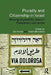 Plurality and Citizenship in Israel: Moving Beyond the Jewish/Palestinian Civil Divide by Dan Avnon