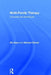 Multi-Family Therapy: Concepts and Techniques by Eia Asen