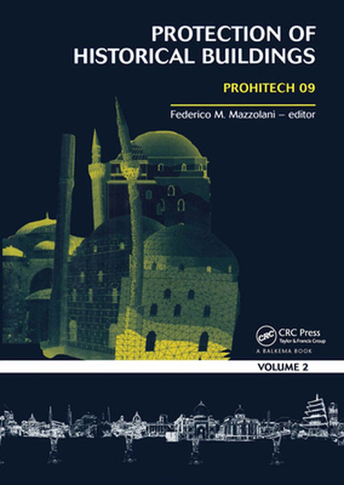 Protection Of Historical Buildings: Prohitech 9 by Federico Mazzolani