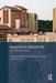 Muslims in Singapore: Piety, Politics and Policies by Kamaludeen Mohamed Nasir