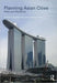 Planning Asian Cities by Stephen Hamnett