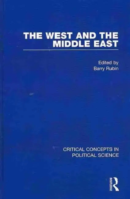 The West and the Middle East by Barry Rubin