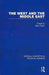 The West and the Middle East by Barry Rubin
