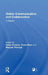 Online Communication and Collaboration: A Reader by Helen Donelan