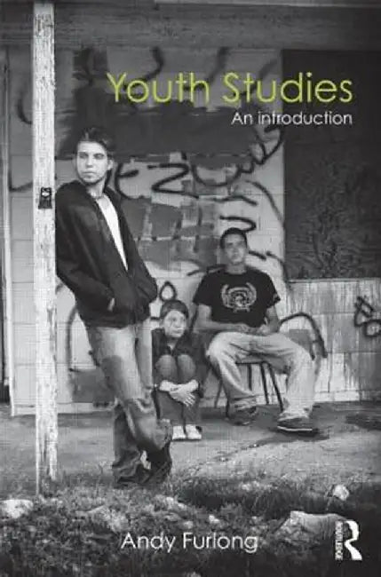 Youth Studies: An Introduction by Andy Furlong