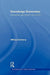 Knowledge Economies: Organization, Location and Innovation by Wilfred Dolfsma