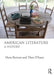 American Literature: A History by Hans Bertens, Theo D'haen