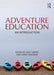 Adventure Education: An Introduction by Chris Hodgson