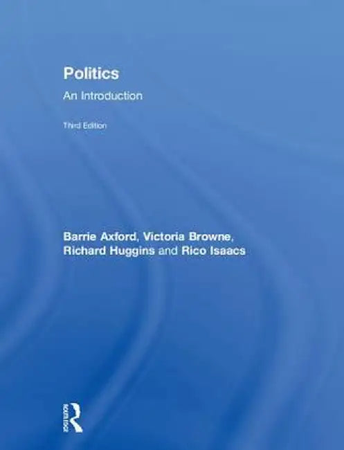 Politics: An Introduction by Barrie Axford