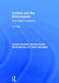 Politics and the Environment by James Connelly