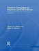 Political Campaigning, Elections and the Internet: Comparing the Us, Uk, France and Germany by Darren Lilleker