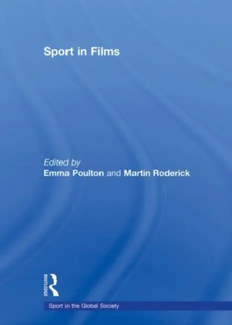Sport in Films by Emma Poulton