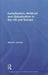 Cartelization, Antitrust and Globalization in the US and Europe by Mark S. LeClair