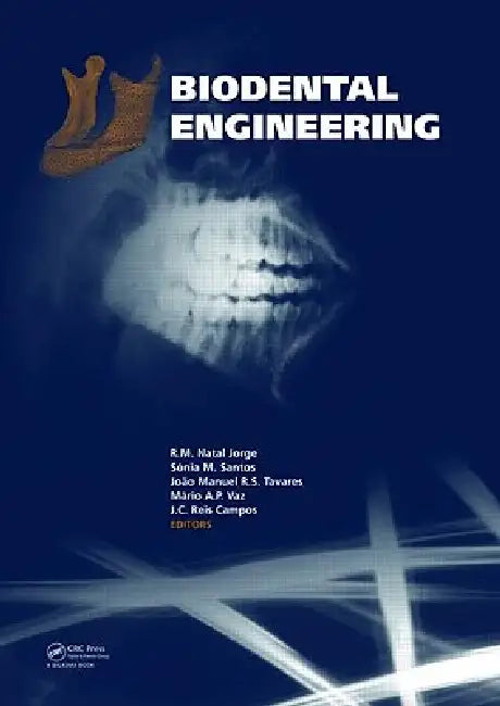 Biodental Engineering by R. M. Natal Jorge