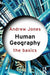 Human Geography: The Basics by Andrew Jones