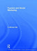 Tourism and Social Marketing by C. Michael Hall