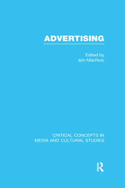 Advertising by Iain MacRury