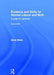 Evidence and Skills for Normal Labour and Birth: A Guide for Midwives by Denis Walsh