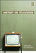 History on Television by Ann Gray