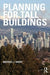Planning for Tall Buildings by Michael Short